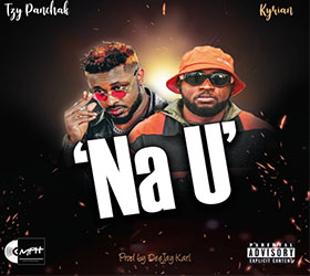 Kyrian is set to drop a new song titled “Na U” featuring Tzy Panchak