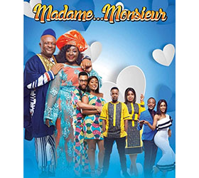 MADAME…MONSIEUR : la série camerounaise du moment !