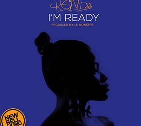 « I’m ready », le nouveau tube de Reniss