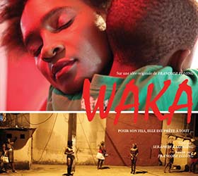 Culture : « WAKA », le film camerounais fait le tour du monde