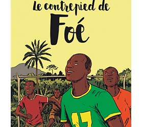 Culture : bande dessinée, « le contrepied de Foe »